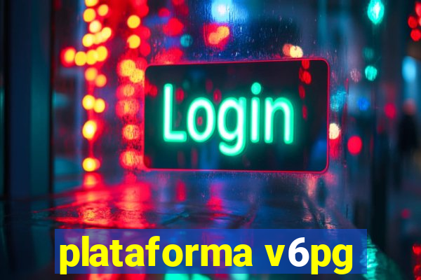 plataforma v6pg